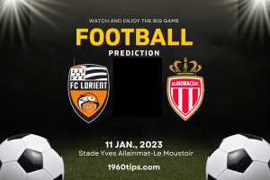 Lorient vs Monaco Prediction, Betting Tip & Match Preview